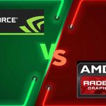 Nvidia vs AMD : Bir Sonraki Grafik Kartınız Hangisi Olmalı?